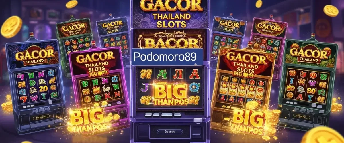Slot Thailand Gacor Hari Ini di
